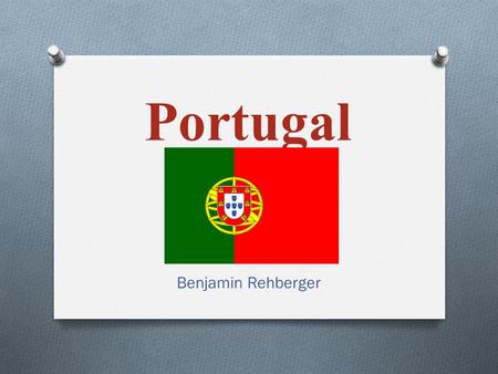 Portugal Benjamin Rehberger.