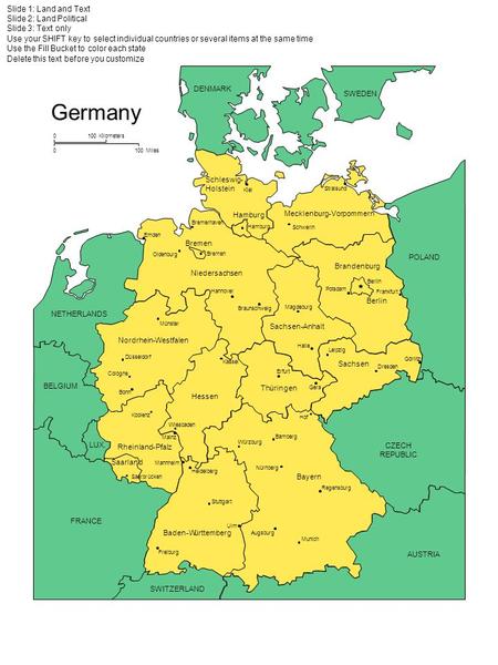 Germany Slide 1: Land and Text Slide 2: Land Political