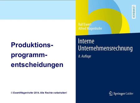 Produktions- programm- entscheidungen