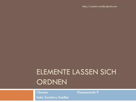 Elemente lassen sich ordnen