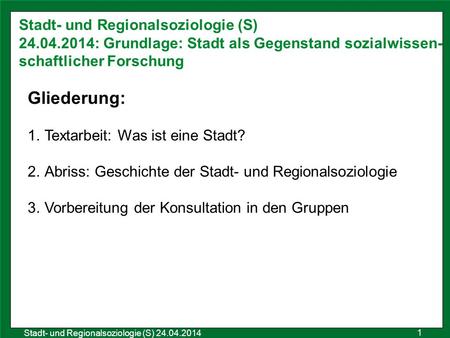 Stadt- und Regionalsoziologie (S)
