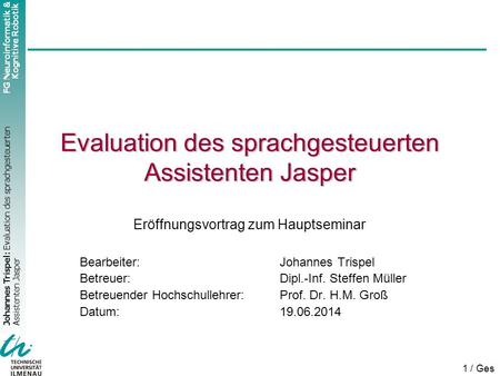 Evaluation des sprachgesteuerten Assistenten Jasper