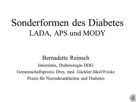 Sonderformen des Diabetes LADA, APS und MODY