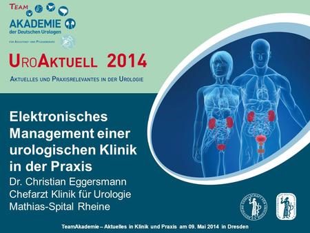 Elektronisches Management einer urologischen Klinik in der Praxis