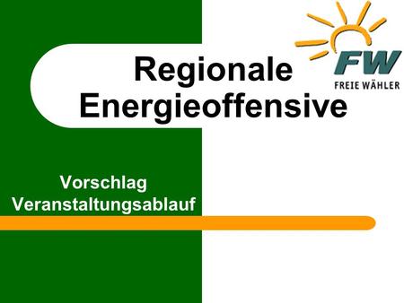 Regionale Energieoffensive