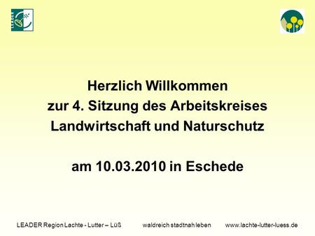 zur 4. Sitzung des Arbeitskreises Landwirtschaft und Naturschutz