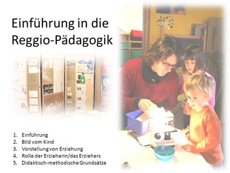 Einführung in die Reggio-Pädagogik