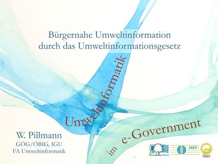 W. Pillmann e-Government AG Umweltinformation BMLFUW 25.-26- April 2007 Wenn über „Umwelt“ gesprochen wird, woran denken Sie zuerst? Luftverschmutzung.