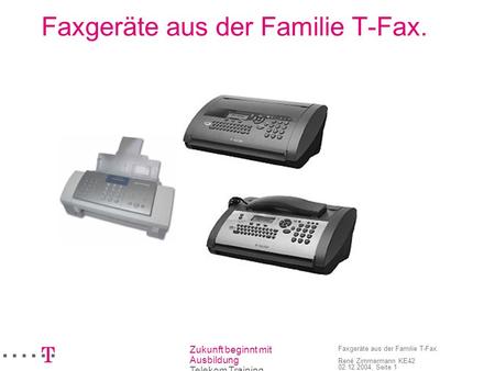 Faxgeräte aus der Familie T-Fax.