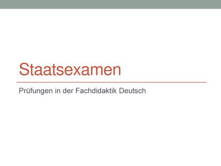 Prüfungen in der Fachdidaktik Deutsch