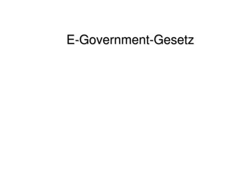 E-Government-Gesetz.