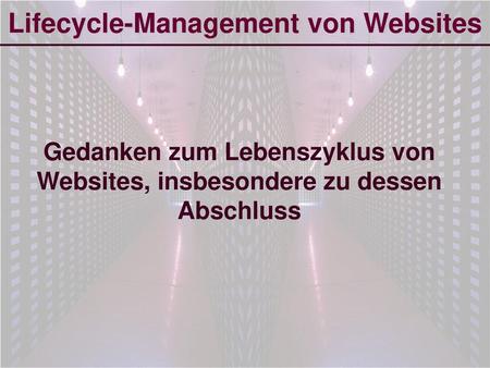 Lifecycle-Management von Websites