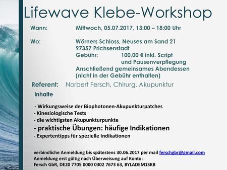 Lifewave Klebe-Workshop