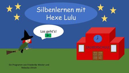 Silbenlernen mit Hexe Lulu