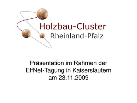 Präsentation im Rahmen der EffNet-Tagung in Kaiserslautern am