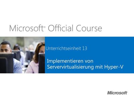Implementieren von Servervirtualisierung mit Hyper-V