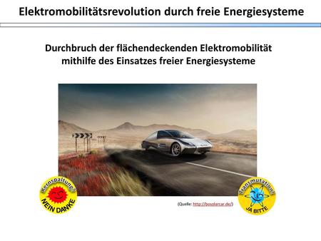 Elektromobilitätsrevolution durch freie Energiesysteme