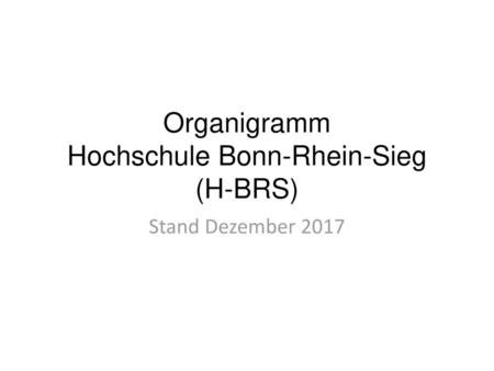 Organigramm Hochschule Bonn-Rhein-Sieg (H-BRS)