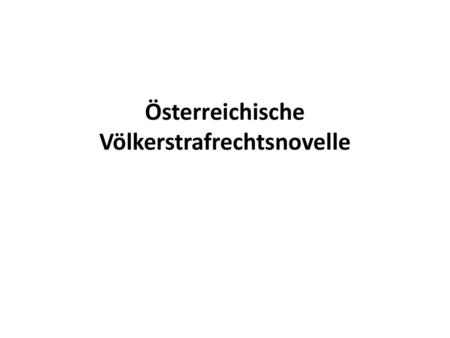 Österreichische Völkerstrafrechtsnovelle