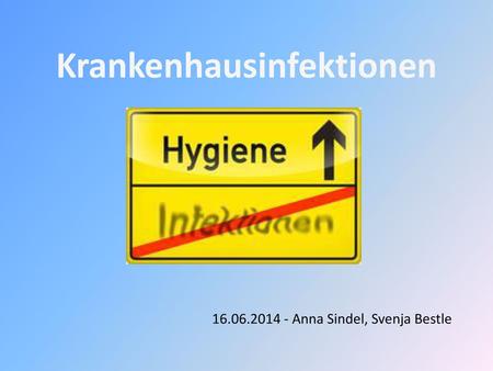 Krankenhausinfektionen