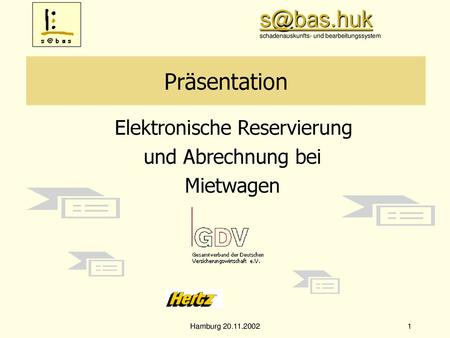 Präsentation Elektronische Reservierung und Abrechnung bei Mietwagen