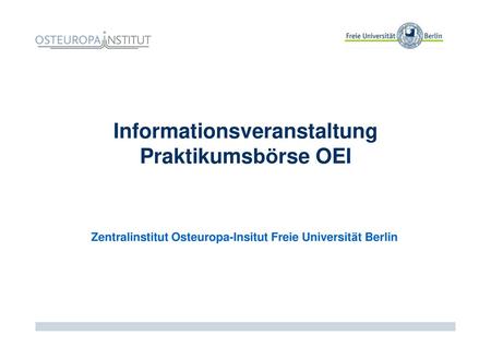 Informationsveranstaltung Praktikumsbörse OEI