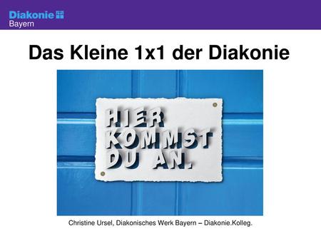 Das Kleine 1x1 der Diakonie