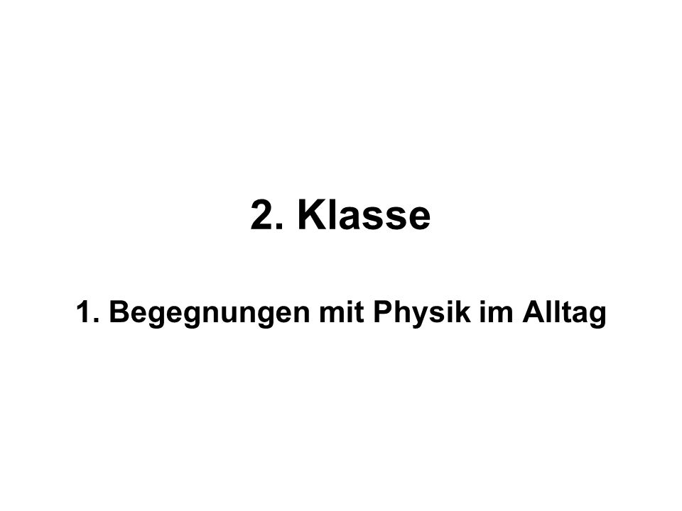 Bewegung Im Alltag Physik | Variedadesdevidas Katia