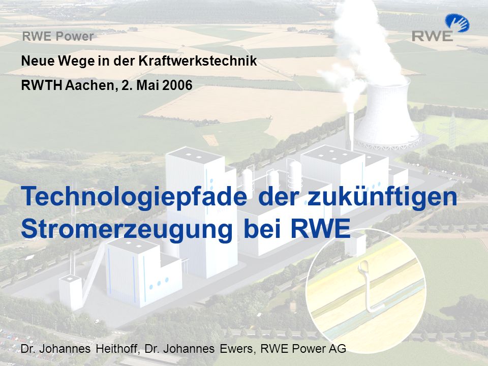 Technologiepfade der zukünftigen Stromerzeugung bei RWE - ppt video online  herunterladen