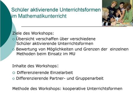 Schüler aktivierende Unterrichtsformen im Mathematikunterricht