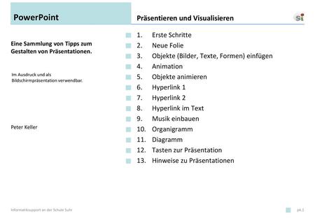 PowerPoint Präsentieren und Visualisieren Erste Schritte Neue Folie