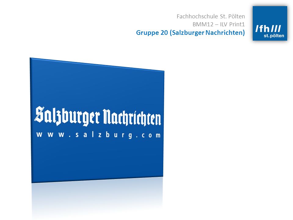 Gruppe 20 Salzburger Nachrichten Ppt Video Online Herunterladen