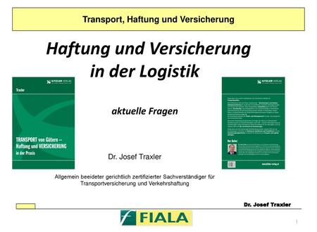 Haftung und Versicherung in der Logistik aktuelle Fragen