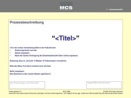 “<Titel>” Prozessbeschreibung