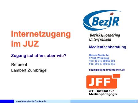 1 Medienfachberatung Berner Straße 14 97084 Würzburg Tel.: 09 31 / 600 60 500 Fax: 09 31 / 600 60 550