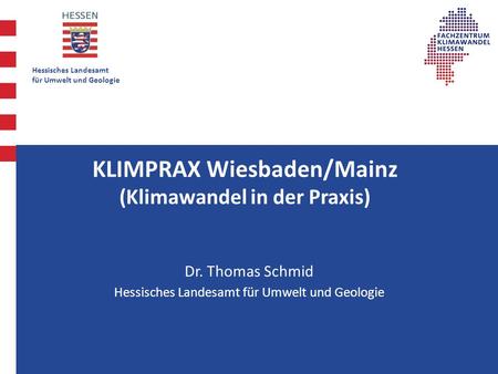 K KLIMPRAX Wiesbaden/Mainz (Klimawandel in der Praxis)