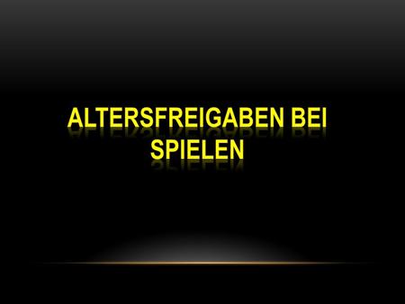 Altersfreigaben bei Spielen