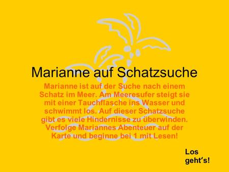 Marianne auf Schatzsuche