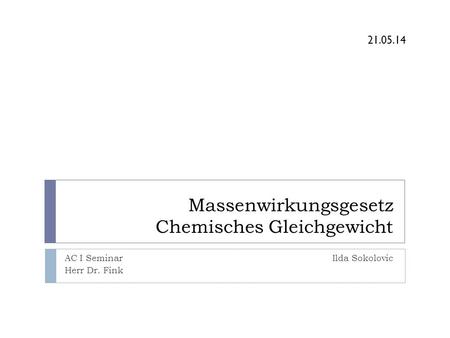 Massenwirkungsgesetz Chemisches Gleichgewicht