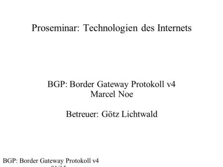 Proseminar: Technologien des Internets