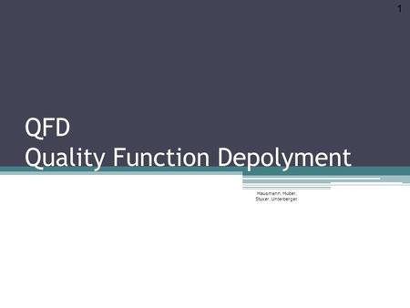 QFD Quality Function Depolyment
