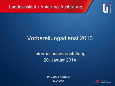 Landesinstitut / Abteilung Ausbildung