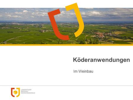 Köderanwendungen Im Weinbau.