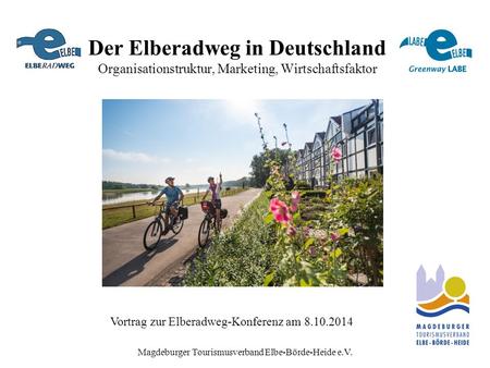 Vortrag zur Elberadweg-Konferenz am