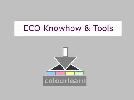 ECO Knowhow & Tools colourlearn.