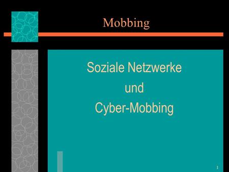 Soziale Netzwerke und Cyber-Mobbing