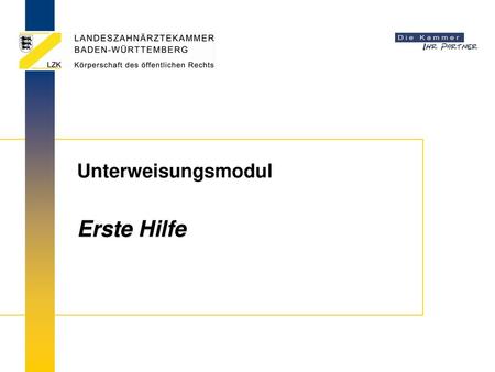 Unterweisungsmodul Erste Hilfe.