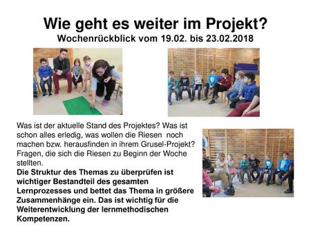 Wie geht es weiter im Projekt. Wochenrückblick vom bis