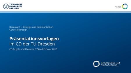 Präsentationsvorlagen im CD der TU Dresden