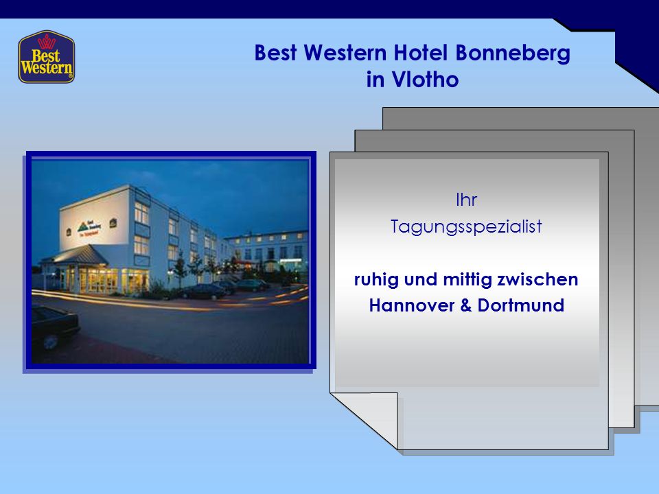 Best Western Hotel Bonneberg in Vlotho Ihr Tagungsspezialist ruhig und  mittig zwischen Hannover & Dortmund. - ppt herunterladen
